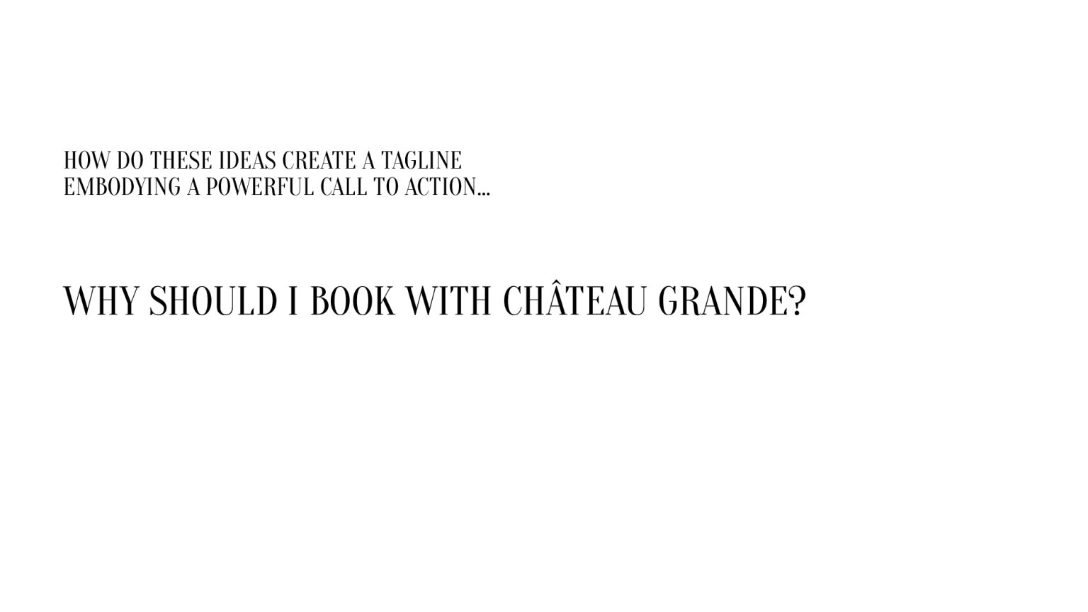 Satellite-Agency-Chateau-Grande-Hotel-Brand-Strategy-converted[54]